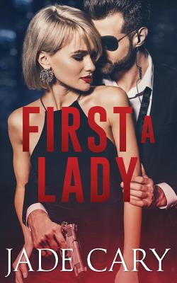 Cover for First a Lady