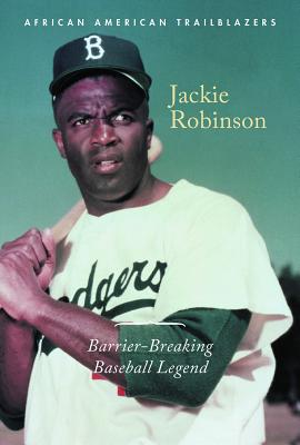 Jackie Robinson: Barrier-Breaking Baseball Legend By Avery Elizabeth Hurt Cover Image