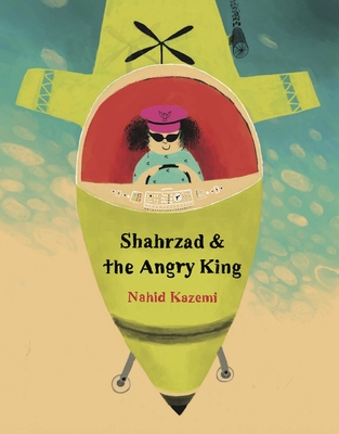 Shahrzad and the Angry King Cover Image