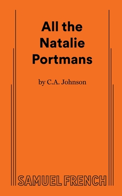 All the Natalie Portmans By C. A. Johnson Cover Image