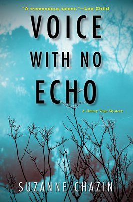 Voice with No Echo (A Jimmy Vega Mystery #5) (Hardcover) | Midtown