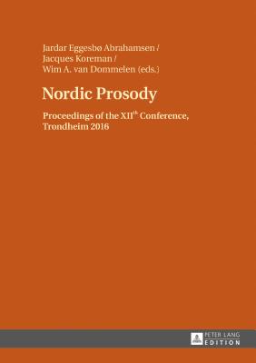Nordic Prosody: Proceedings of the XIIth Conference, Trondheim 2016