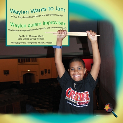 Waylen Wants to Jam/ Waylen quiere improvisar (Finding My Way)