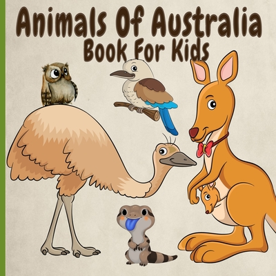 Animals Of Australia Book For Kids: Amazing, Funny, Rare And Endangered  Animals From Down Under (Paperback) | Little Shop of Stories