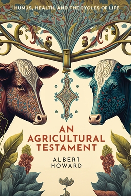 Cover for An Agricultural Testament