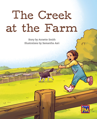 The Creek at the Farm: Leveled Reader Orange Level 15 Cover Image
