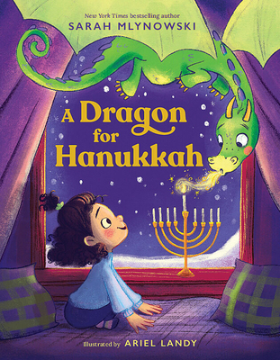 A Dragon for Hanukkah By Sarah Mlynowski, Ariel Landy (Illustrator) Cover Image