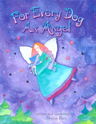 For Every Dog an Angel