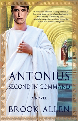 Antonius: Second in Command (The Antonius Trilogy #2)