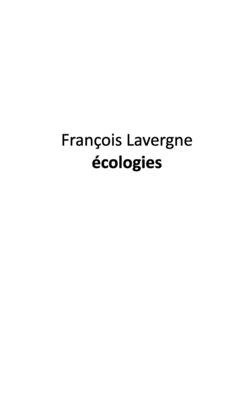 Écologies: Le dernier livre By François Lavergne Cover Image