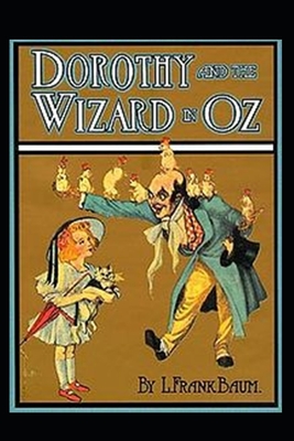Dorothy and the Wizard in Oz