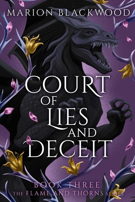 Court of Lies and Deceit (Flame and Thorns #3)