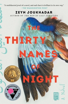 The Thirty Names of Night: A Novel By Zeyn Joukhadar Cover Image
