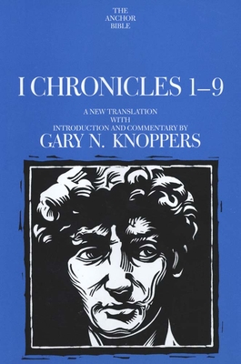 Cover for I Chronicles 1-9 (The Anchor Yale Bible Commentaries)
