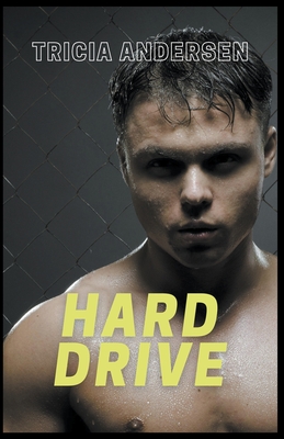 Hard Drive By Tricia Andersen Cover Image