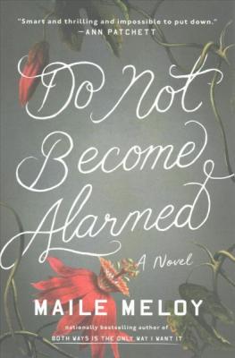 Do Not Become Alarmed