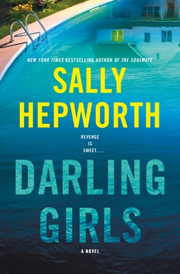 Darling Girls: A Novel By Sally Hepworth Cover Image