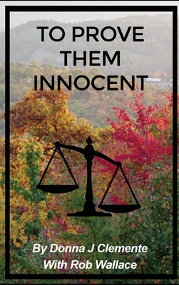 To Prove Them Innocent Cover Image