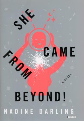 Cover for She Came From Beyond!
