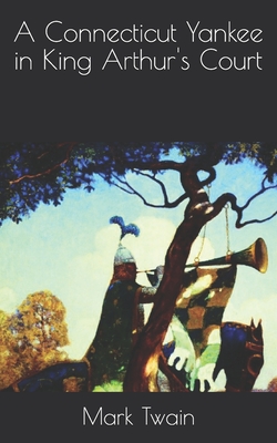 A Connecticut Yankee in King Arthur's Court