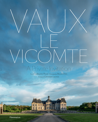 Vaux-le-Vicomte: A Private Invitation Cover Image