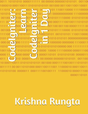 CodeIgniter: Learn CodeIgniter in 1 Day By Krishna Rungta Cover Image