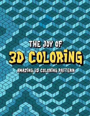 3D Coloring: 3D Activity Book - 3D Coloring Book By Iben Diamond Cover Image