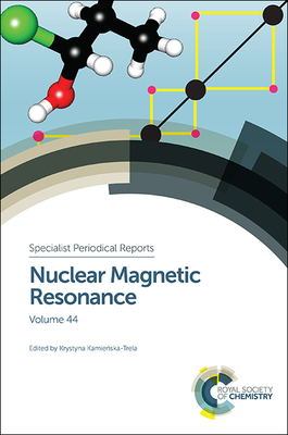 Nuclear Magnetic Resonance: Volume 44 Cover Image