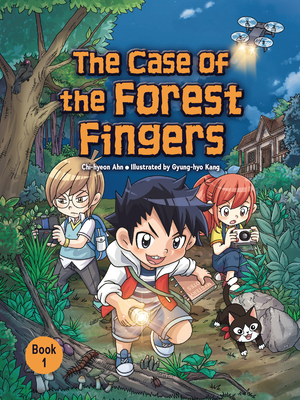 The Case of the Forest Fingers: Book 1 Cover Image