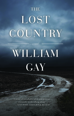 The Lost Country By William Gay Cover Image