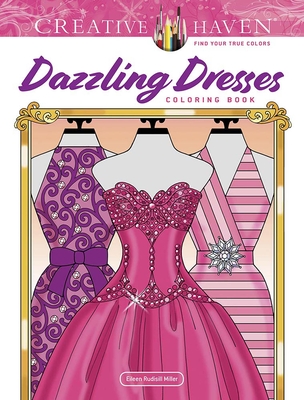 Creative Haven Dazzling Dresses Coloring Book Cover Image