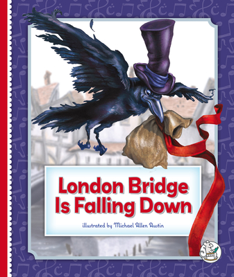 London Bridge Is Falling Down (Library Binding) | One More Page