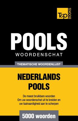 Thematische woordenschat Nederlands-Pools - 5000 woorden Cover Image