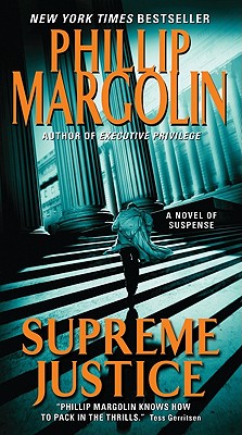 Supreme Justice: A Novel of Suspense (Dana Cutler Series #2)
