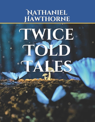 Twice Told Tales