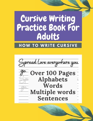 Adults Handwriting: Handwriting Practice For Adults (Paperback)