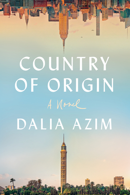 Country of Origin By Dalia Azim Cover Image
