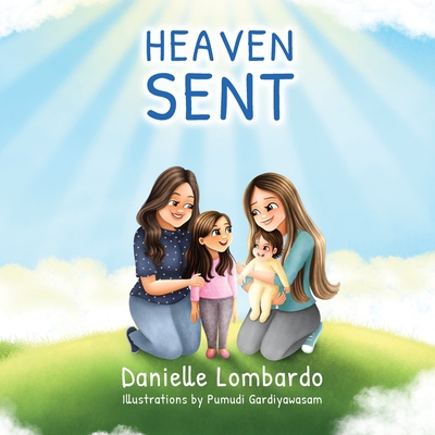 Heaven Sent By Danielle Lombardo Cover Image