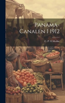 Panama-canalen I 1912 Cover Image