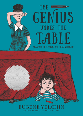 The Genius Under the Table: Growing Up Behind the Iron Curtain Cover Image