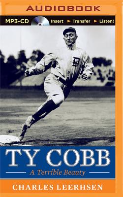 Ty Cobb: A Terrible Beauty By Charles Leerhsen, Malcolm Hillgartner (Read by) Cover Image