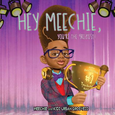 Meechie, You're The Greatest! Cover Image