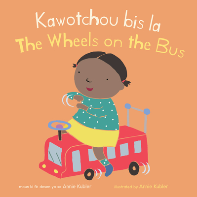 Kawotchou Bis La/The Wheels on the Bus (Baby Rhyme Time (Haitian Creole/English))
