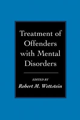 Treatment of Offenders with Mental Disorders Cover Image