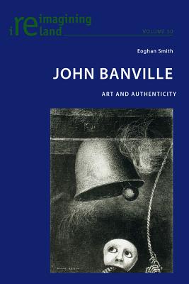 John Banville: a life in writing, Books