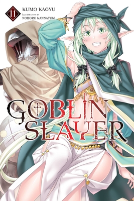 Goblin Slayer, Vol. 13 (light novel) by Kumo Kagyu, Paperback