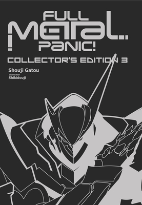 Full Metal Panic! Volumes 7-9 Collector's Edition By Shouji Gatou, Shikidouji (Illustrator), Elizabeth Ellis (Translator) Cover Image