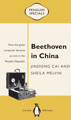 Beethoven in China (Penguin Specials)