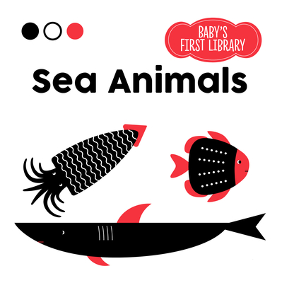 Sea Animals (Baby's First Library)