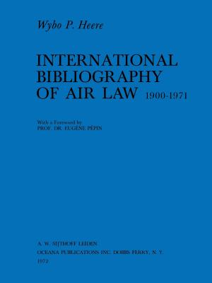 International Bibliography of Air Law 1900-1971 Cover Image